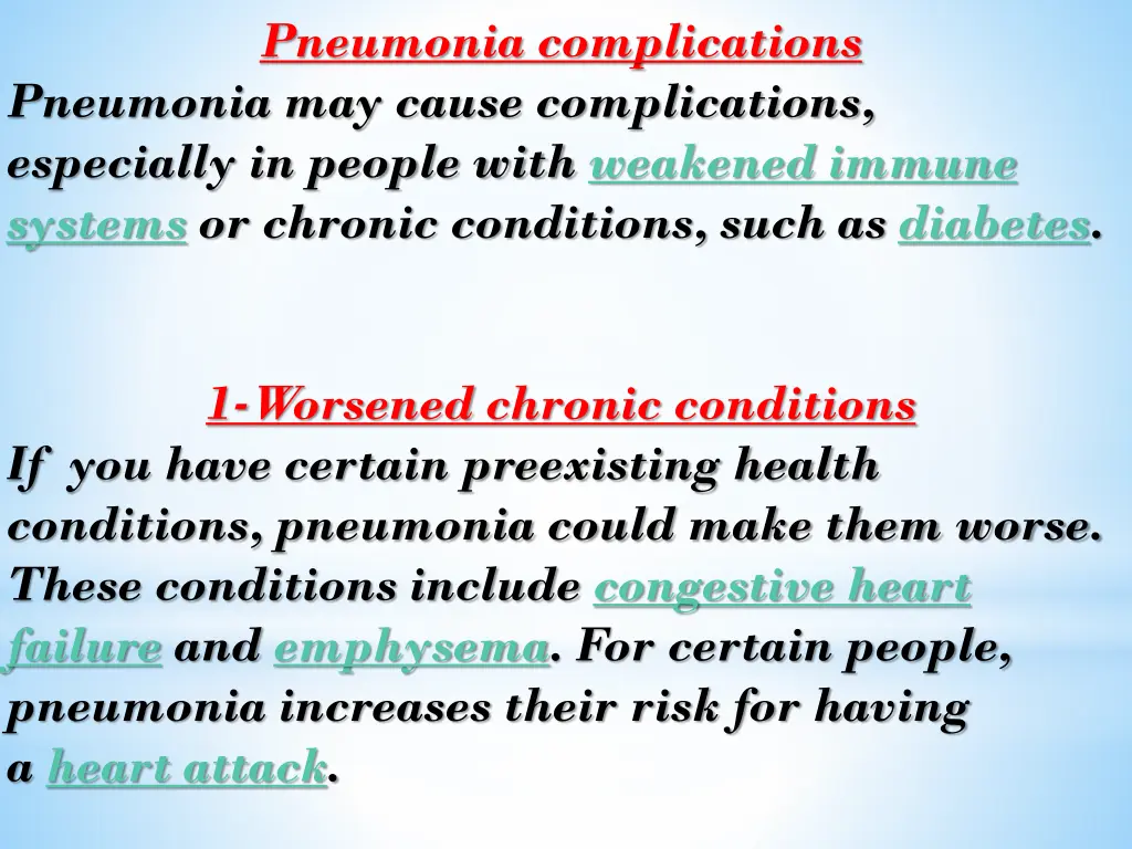 pneumonia complications pneumonia may cause