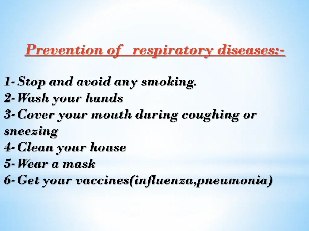 prevention of respiratory diseases