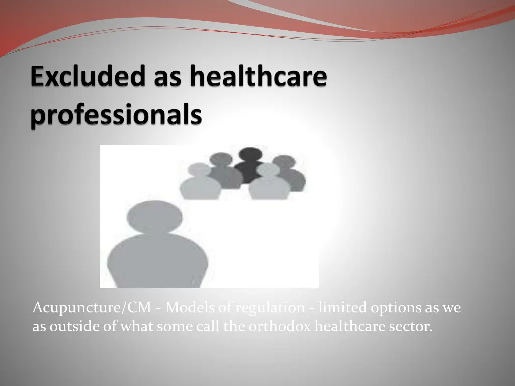 acupuncture cm models of regulation limited