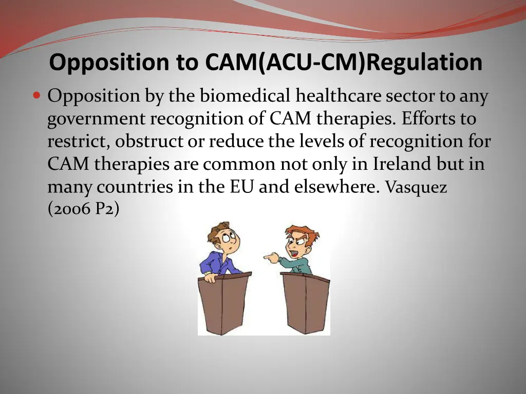 opposition to cam acu cm regulation