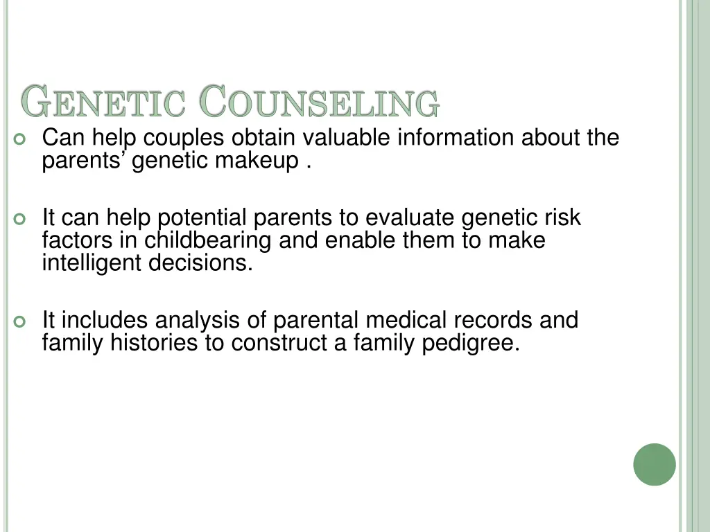 g enetic c ounseling can help couples obtain