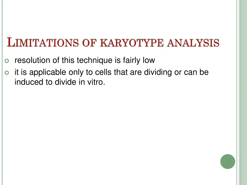 l imitations of karyotype analysis