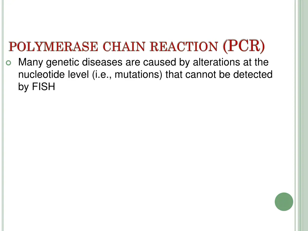 polymerase chain reaction pcr many genetic