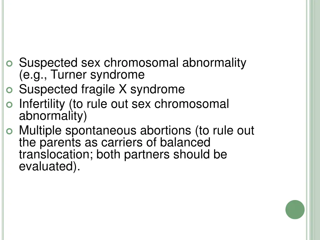 suspected sex chromosomal abnormality e g turner