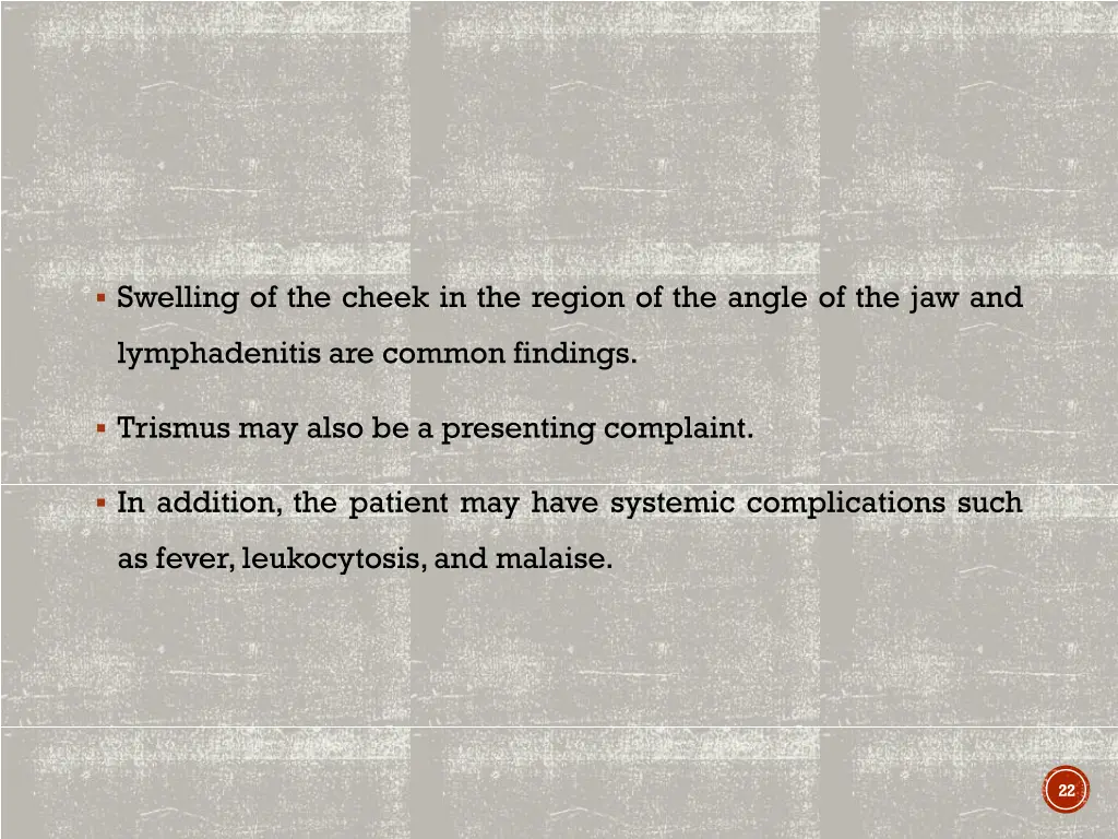 swelling of the cheek in the region of the angle