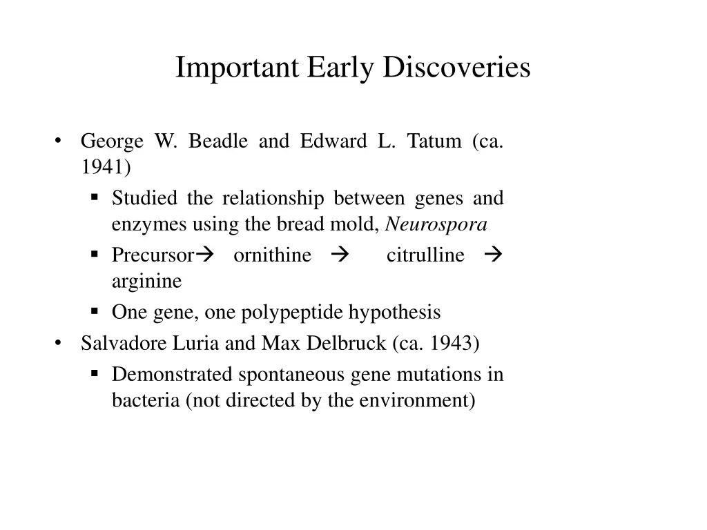 important early discoveries