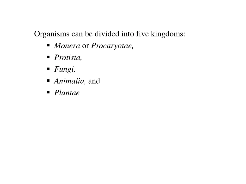 organisms can be divided into five kingdoms
