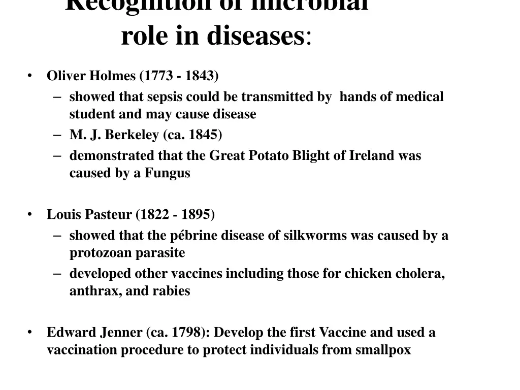 recognition of microbial role in diseases