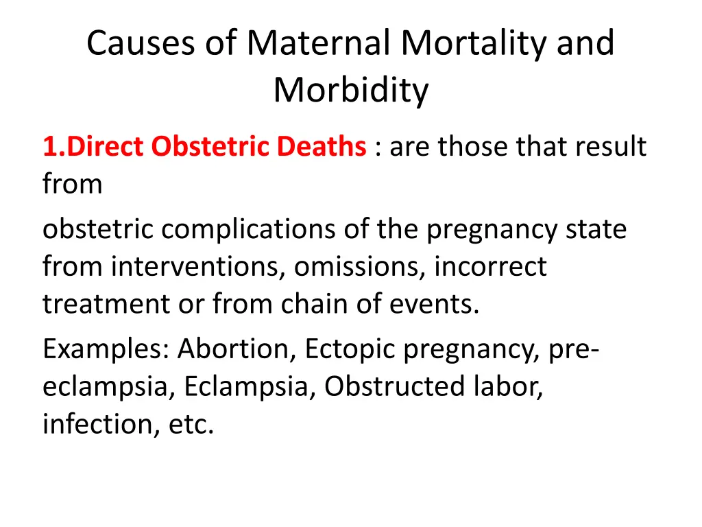 causes of maternal mortality and morbidity