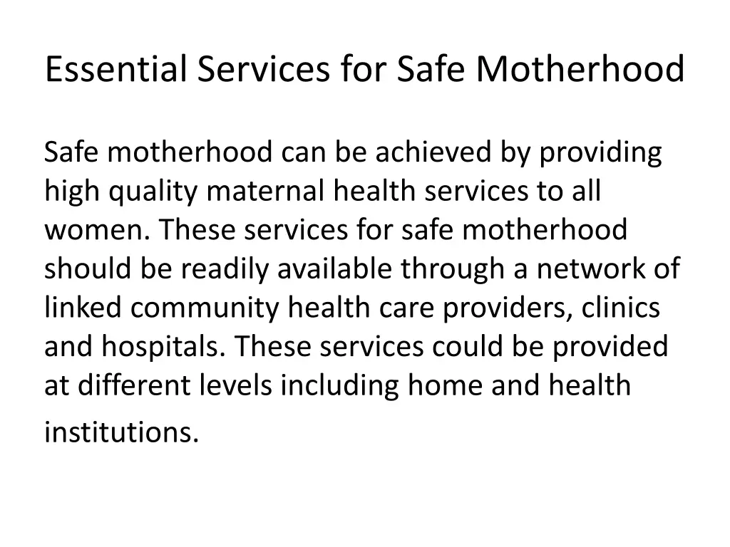 essential services for safe motherhood