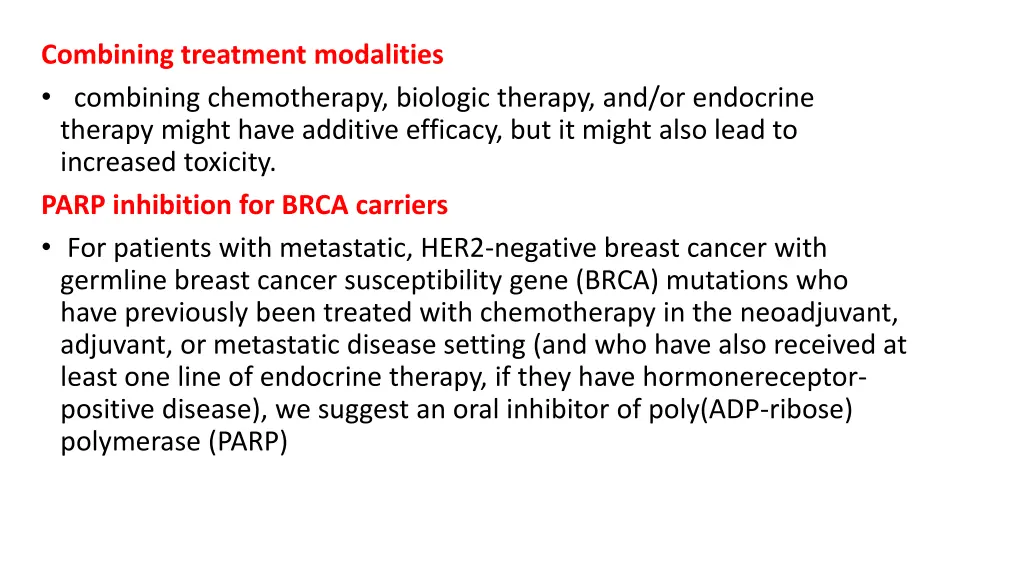 combining treatment modalities combining