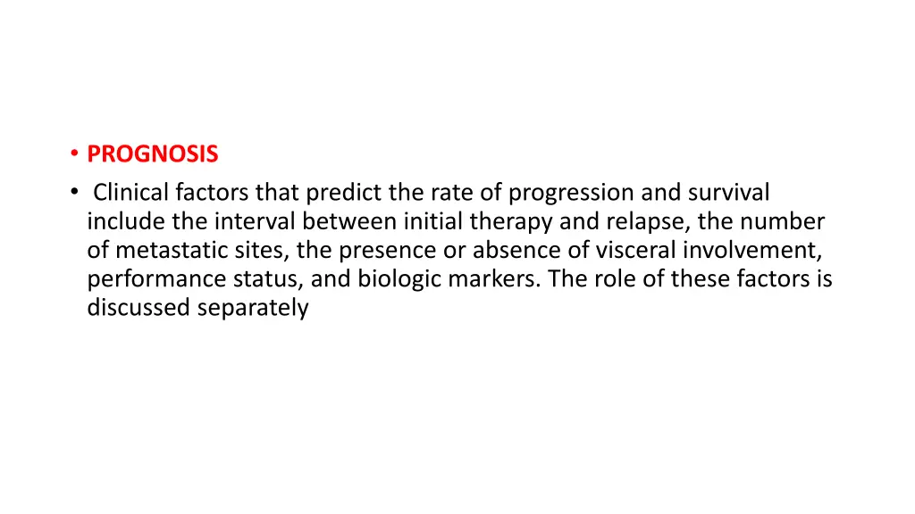 prognosis clinical factors that predict the rate