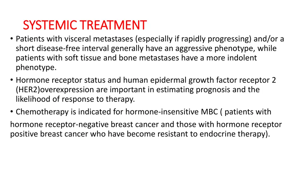 systemic treatment systemic treatment patients