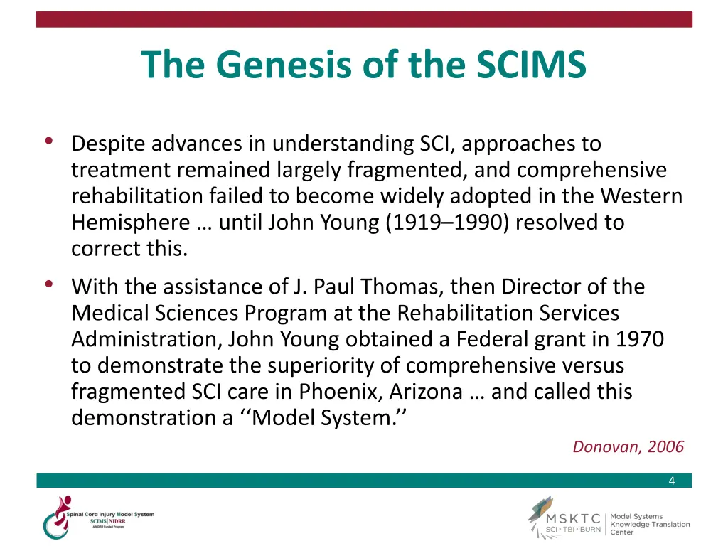 the genesis of the scims