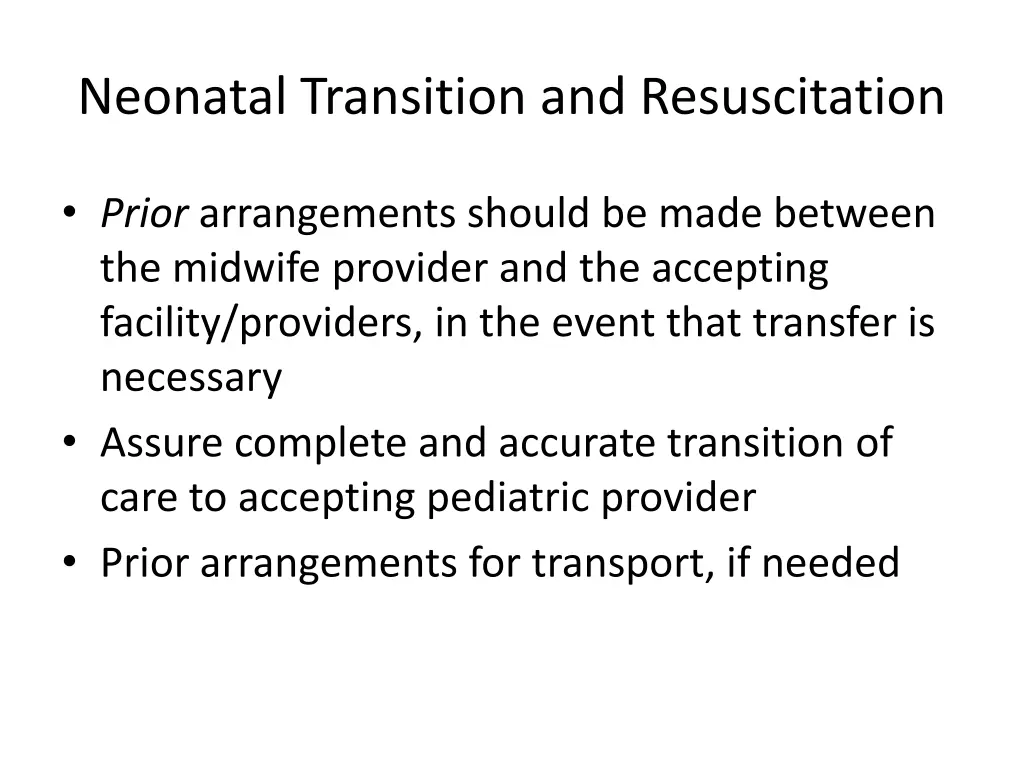 neonatal transition and resuscitation 1