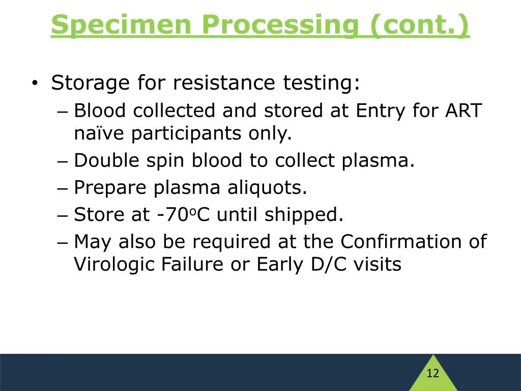 specimen processing cont