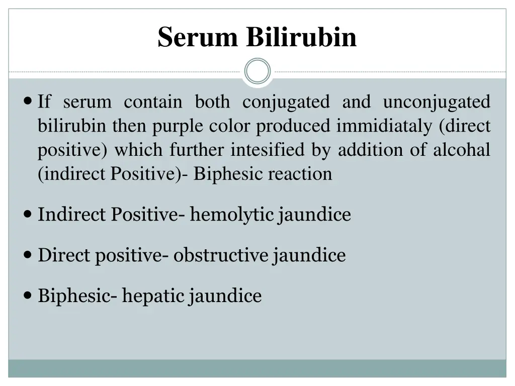 serum bilirubin 1