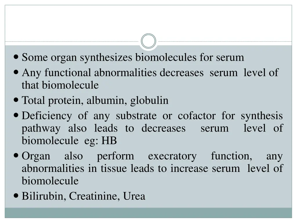 some organ synthesizes biomolecules for serum