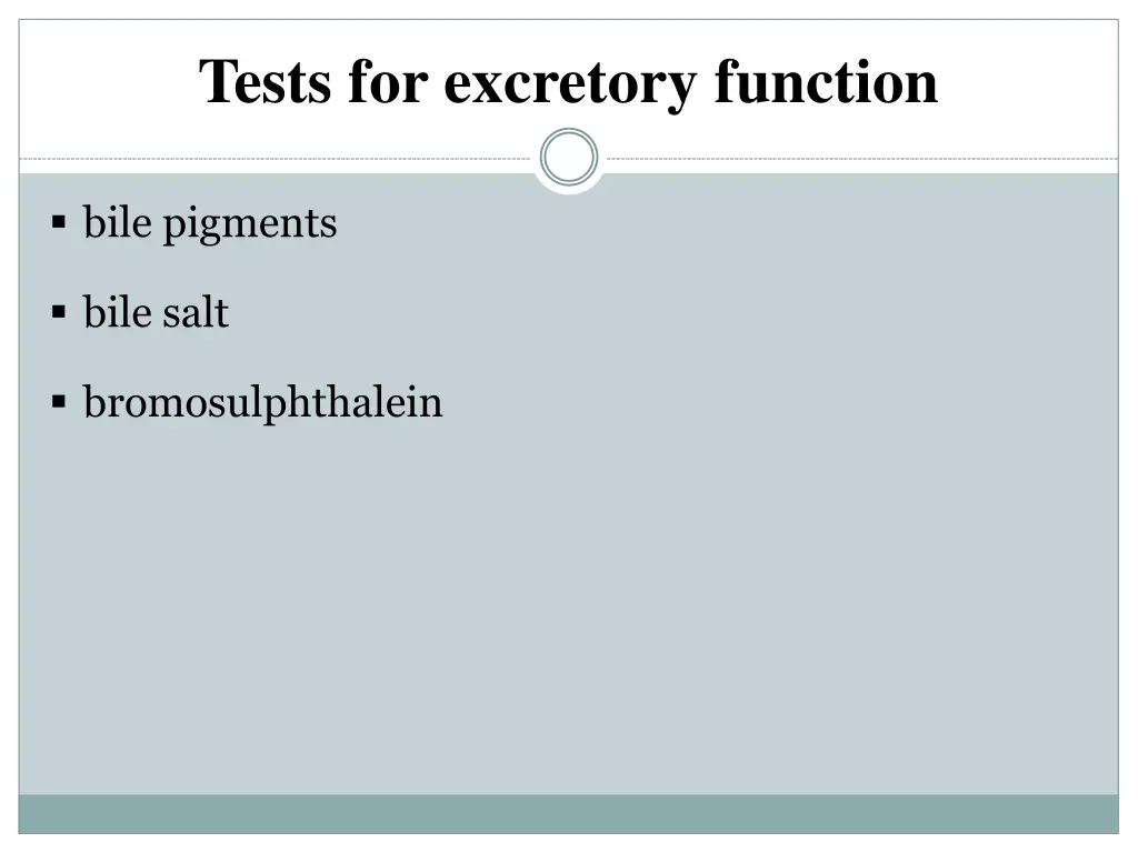 tests for excretory function