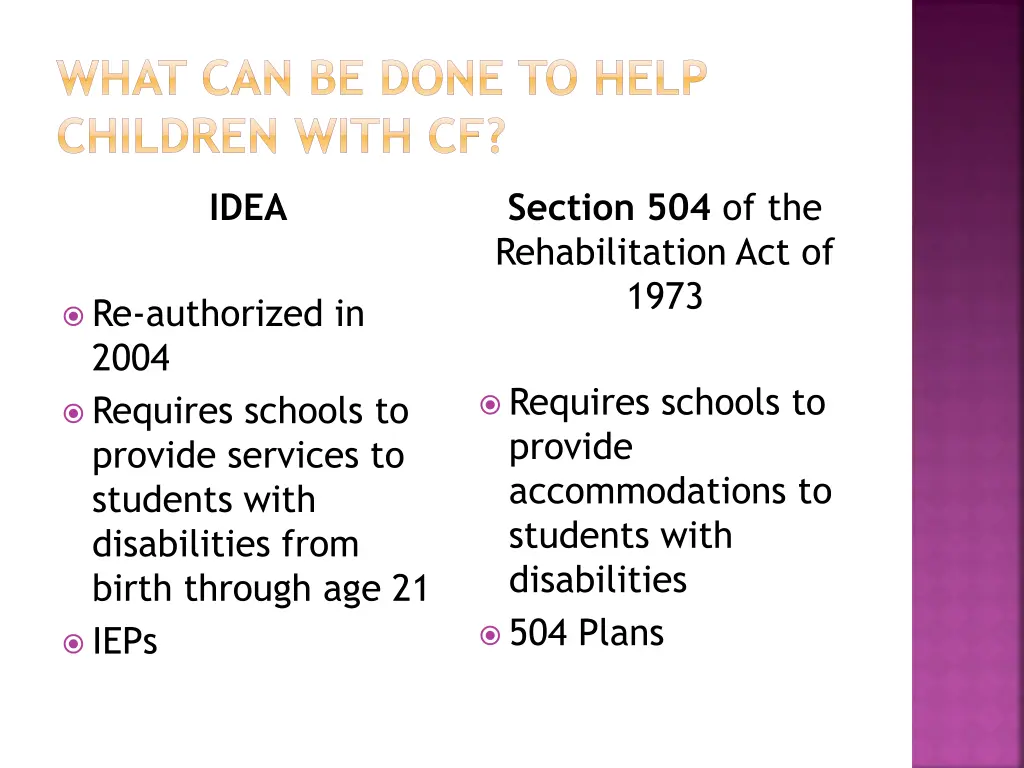 what can be done to help children with cf