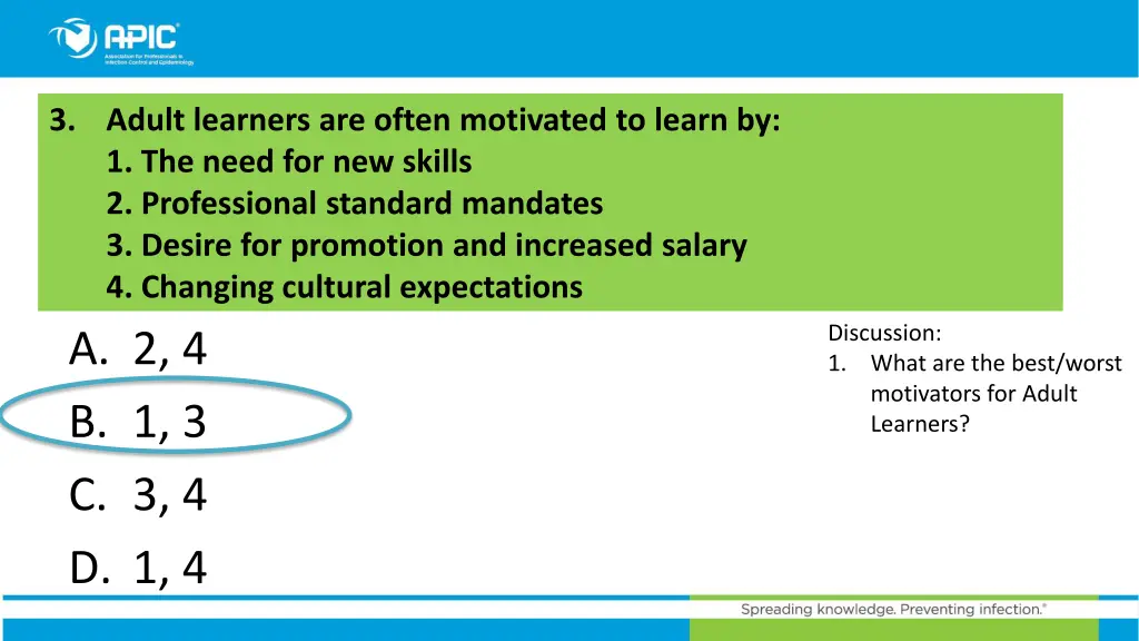 3 adult learners are often motivated to learn