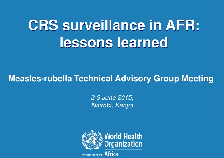 crs surveillance in afr lessons learned