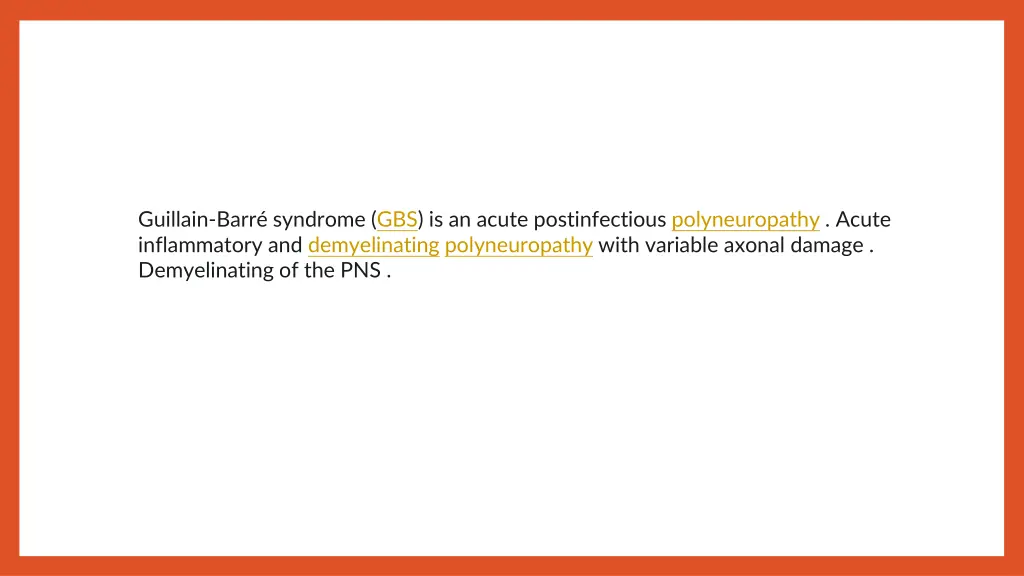 guillain barr syndrome gbs is an acute
