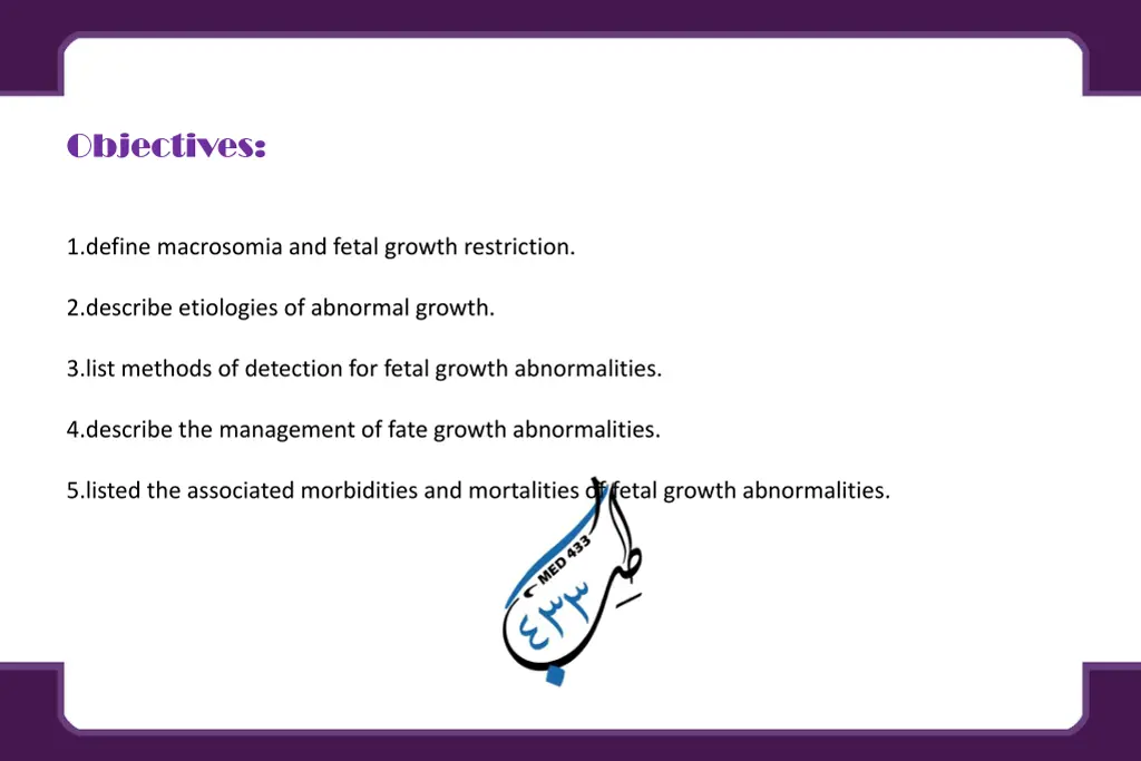 objectives