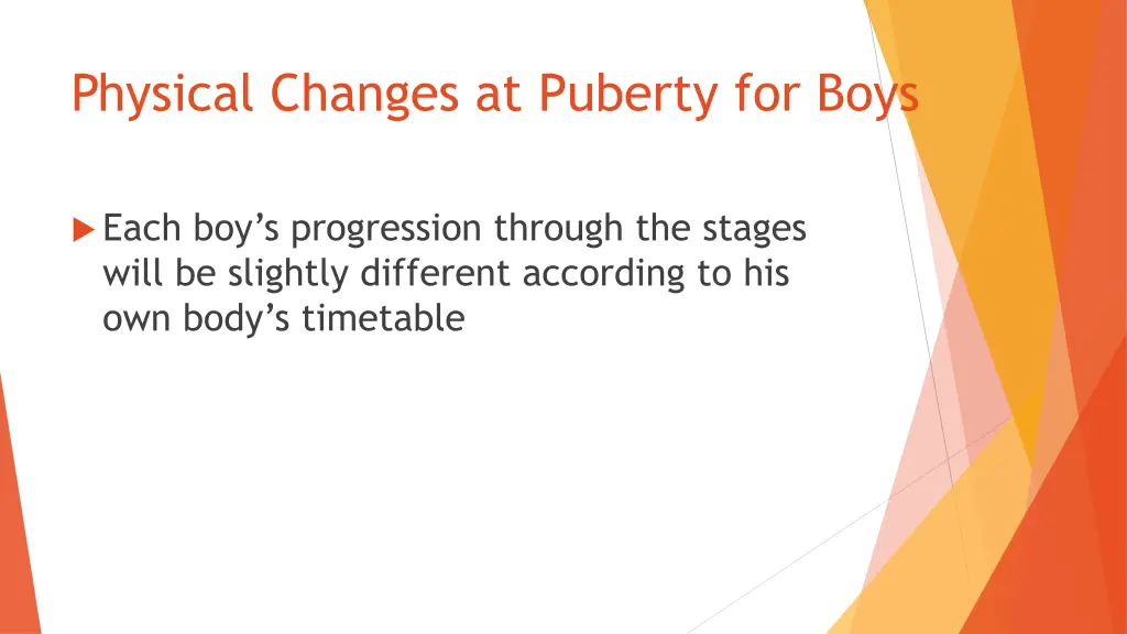 physical changes at puberty for boys