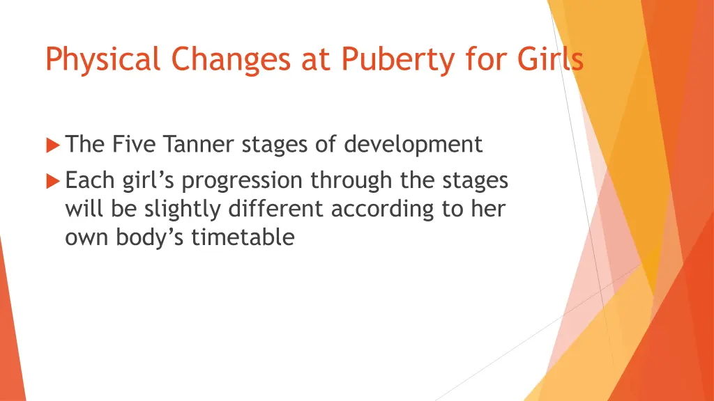 physical changes at puberty for girls
