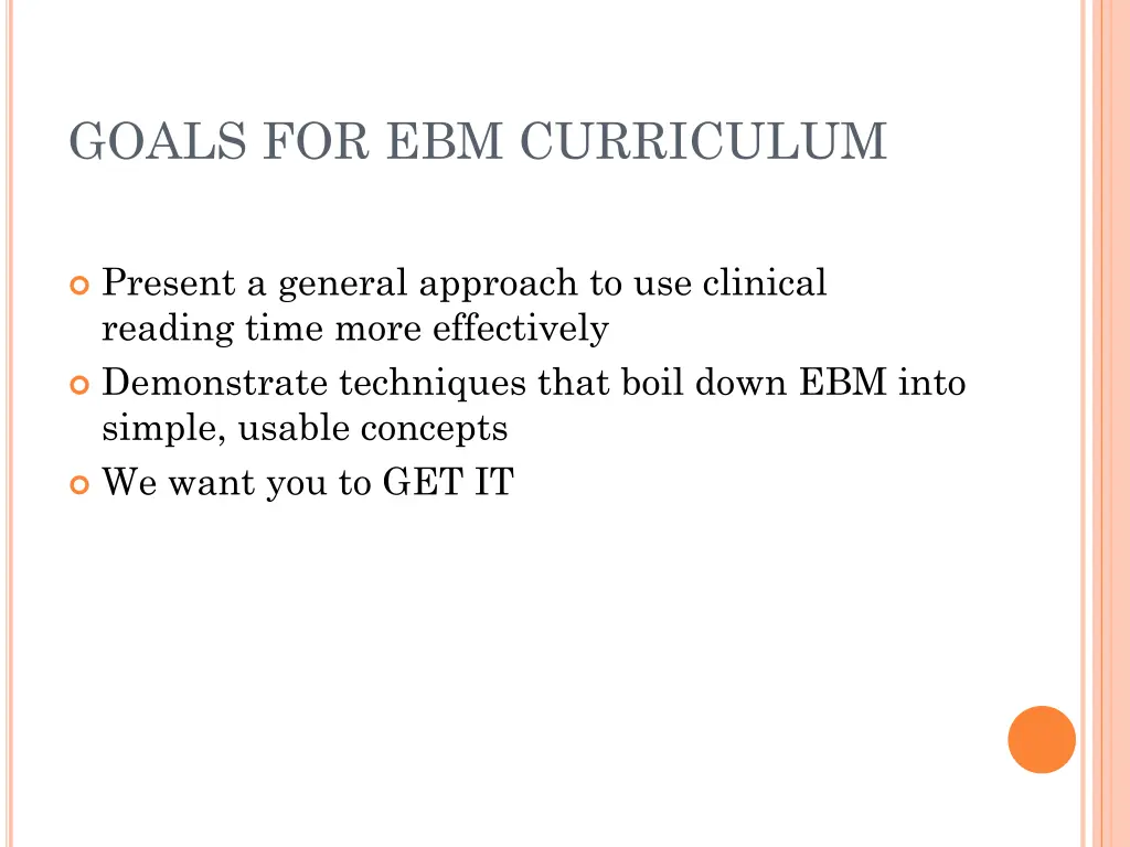 goals for ebm curriculum