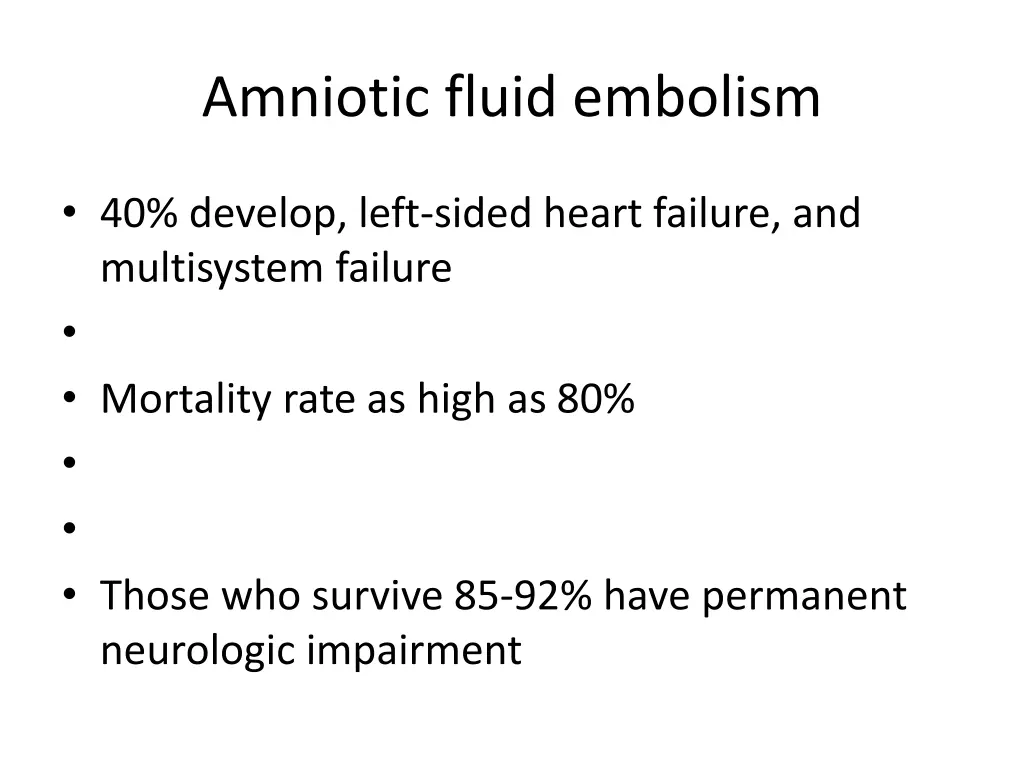 amniotic fluid embolism