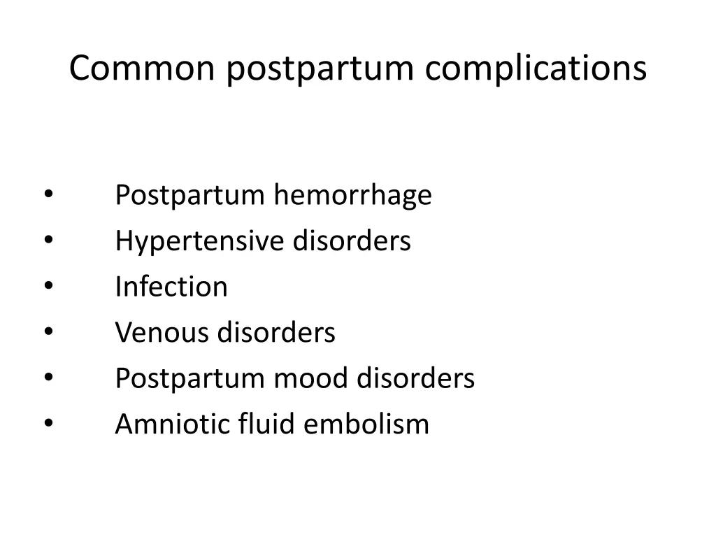 common postpartum complications