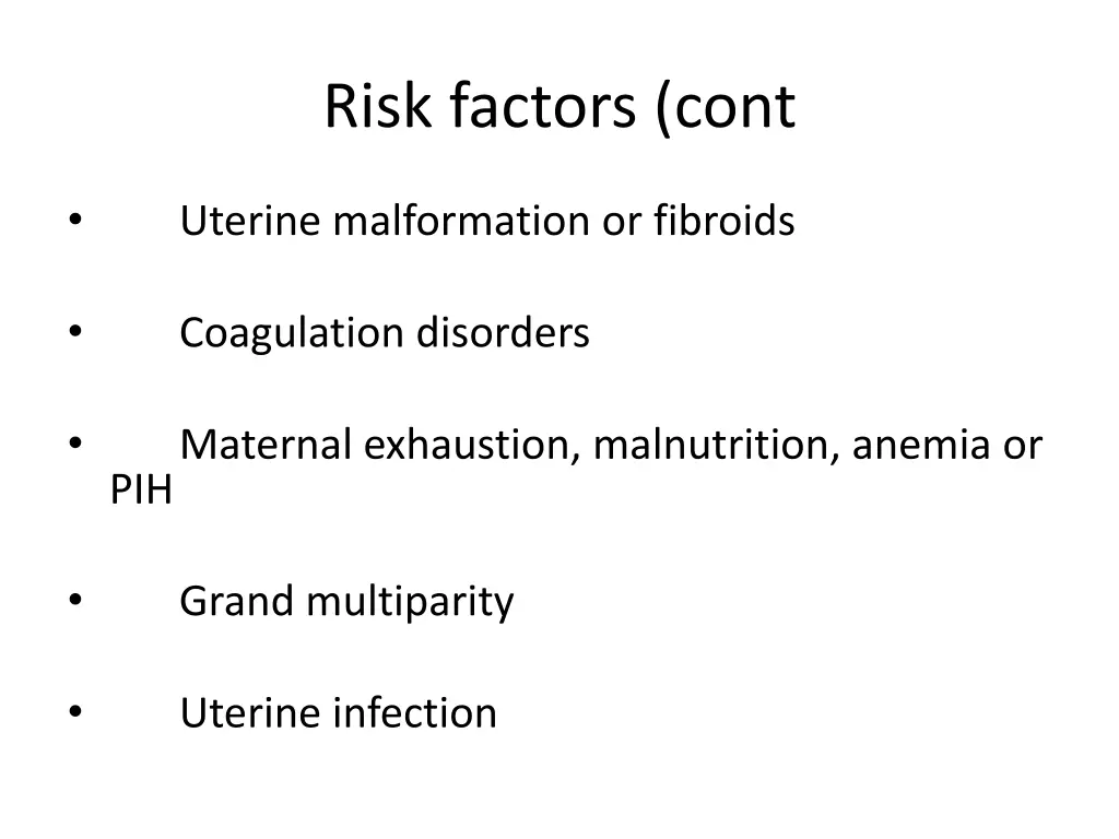 risk factors cont