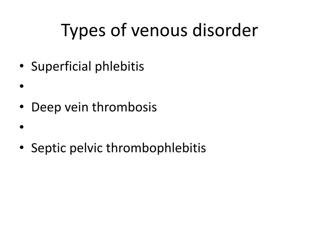 types of venous disorder