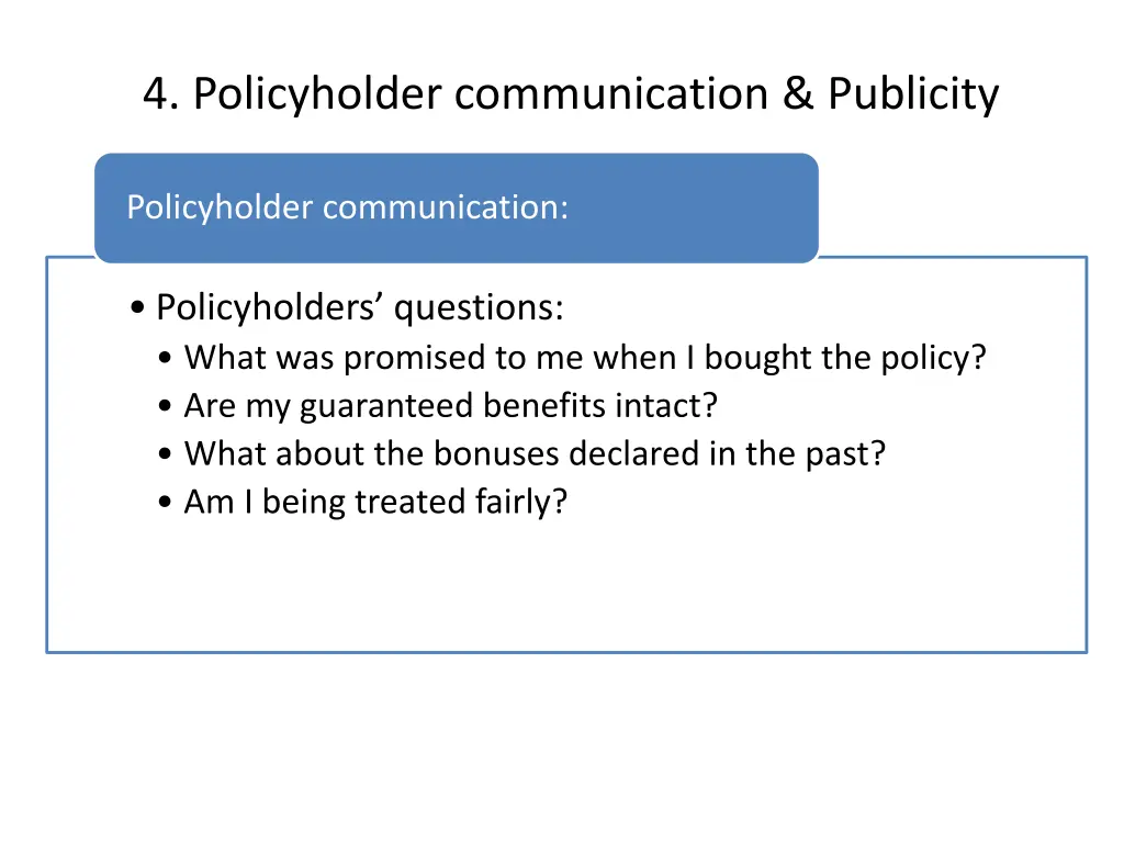 4 policyholder communication publicity 1