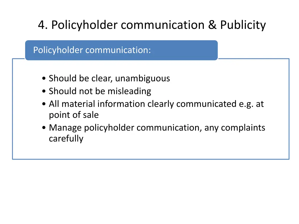 4 policyholder communication publicity