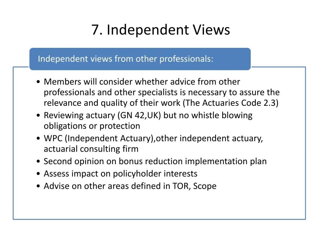 7 independent views