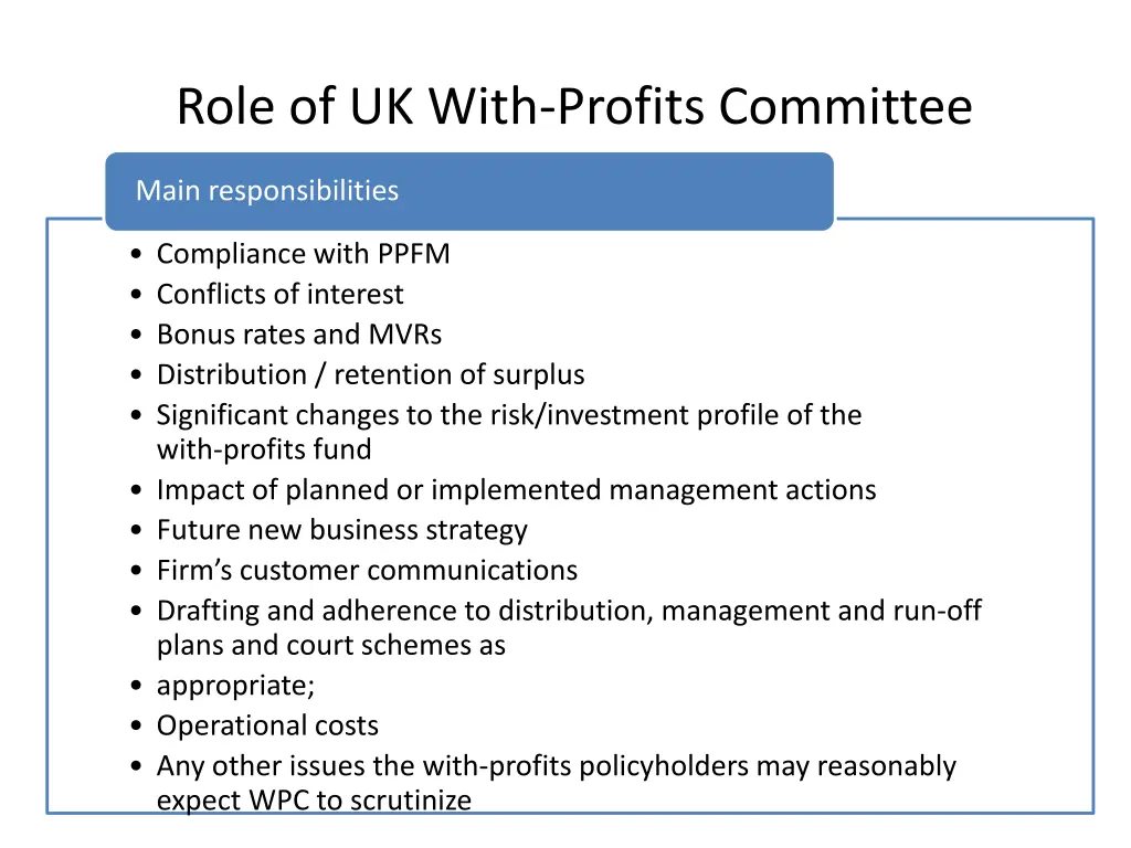 role of uk with profits committee