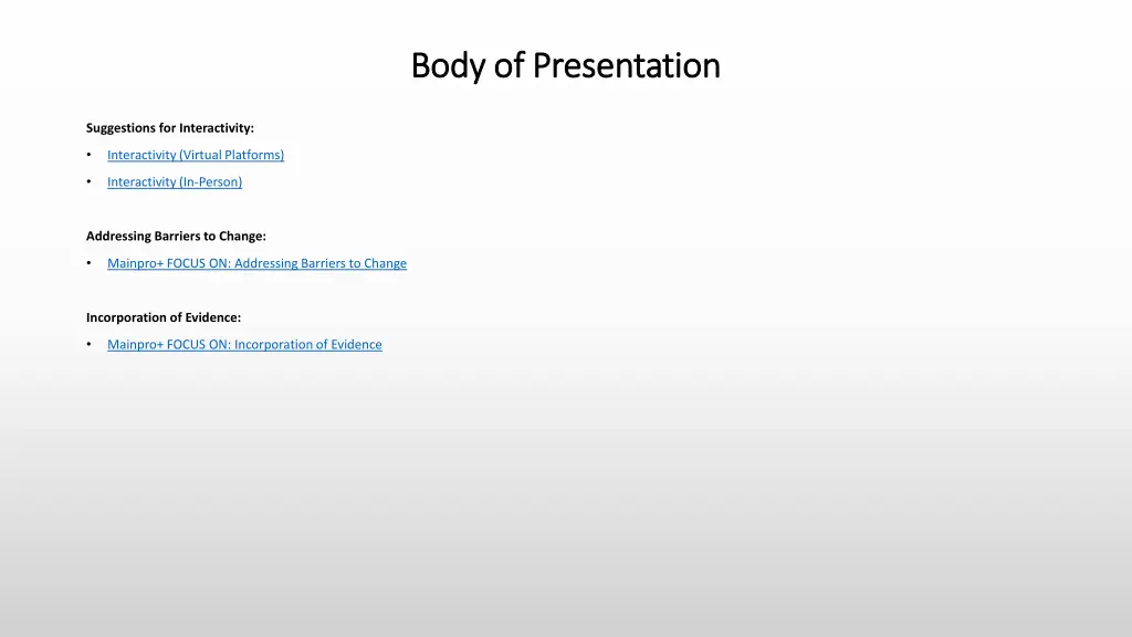 body of presentation body of presentation