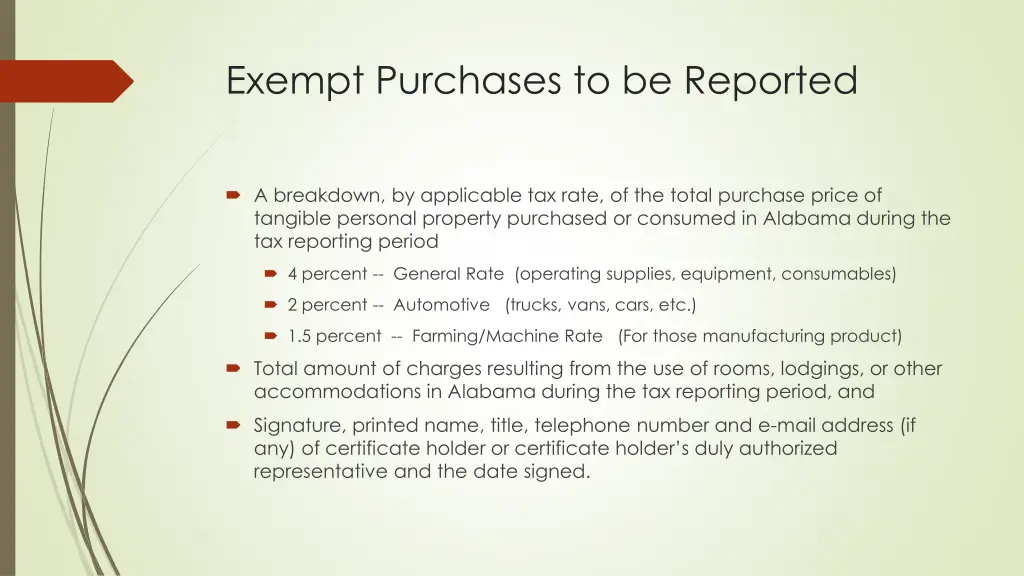exempt purchases to be reported