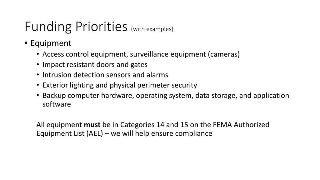 funding priorities with examples equipment access