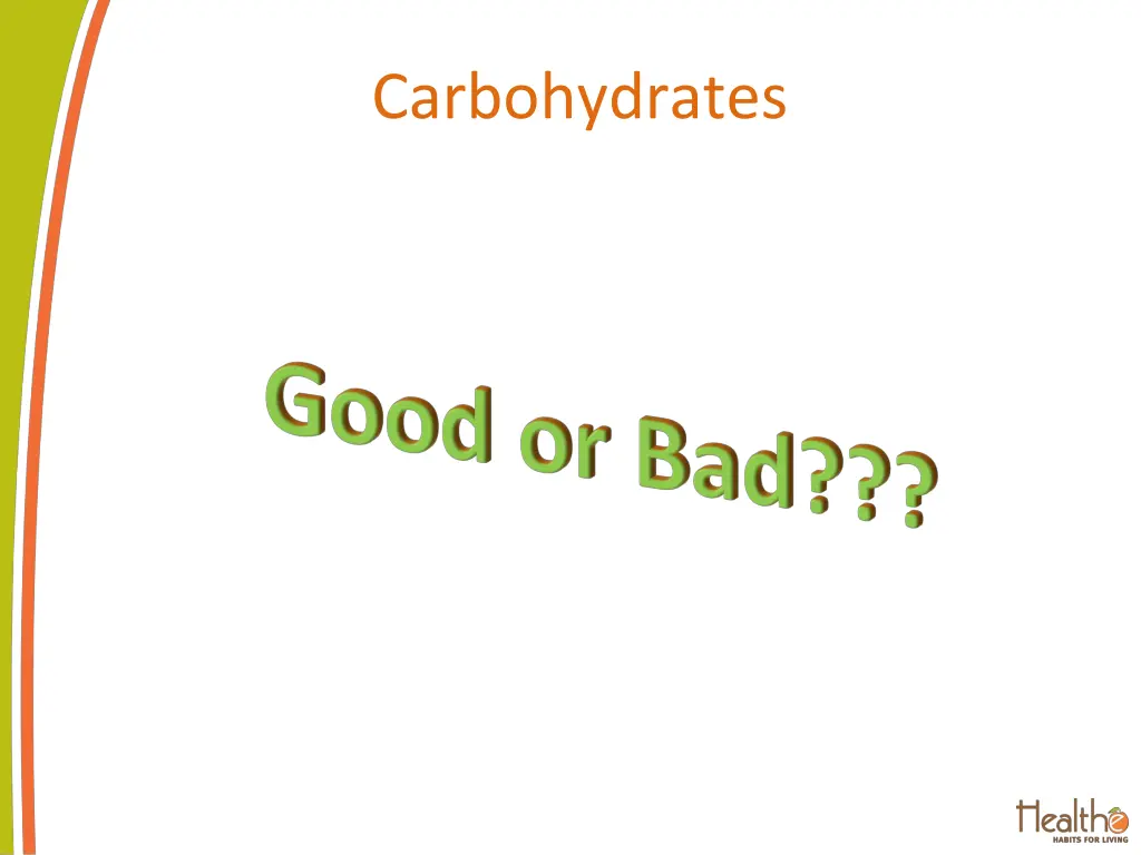 carbohydrates