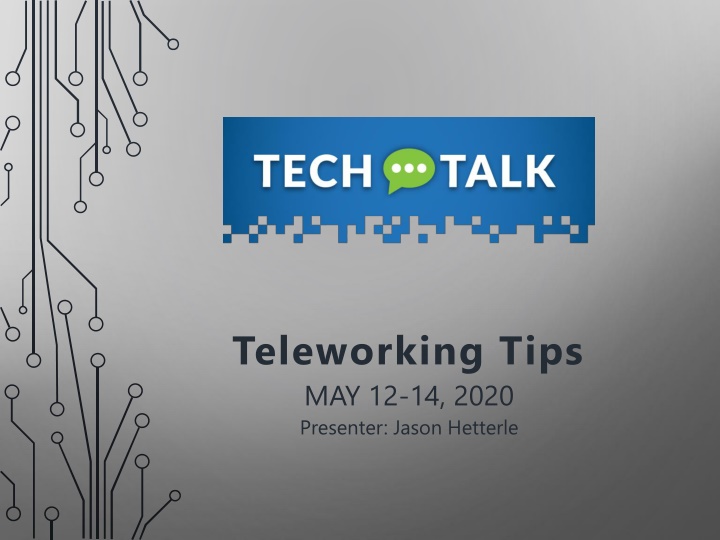 teleworking tips may 12 14 2020 presenter jason