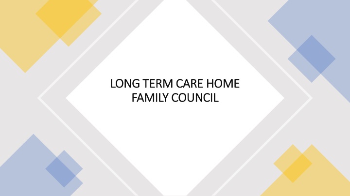 long term care home long term care home family