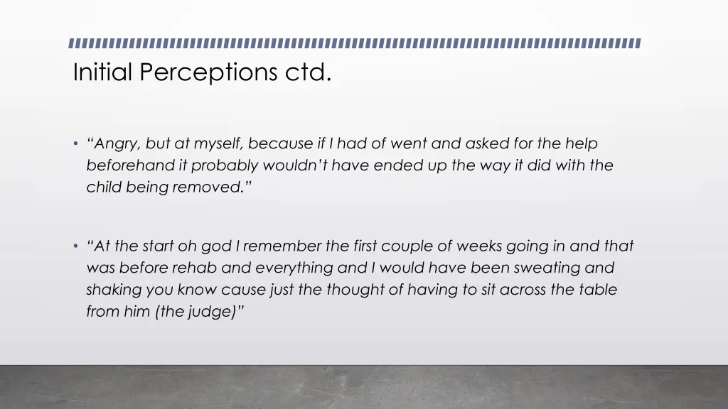 initial perceptions ctd