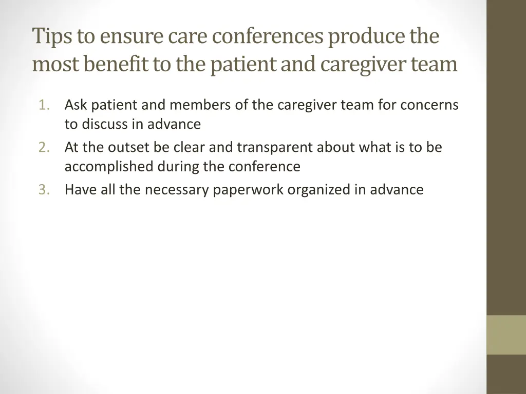 tips to ensure care conferences produce the most