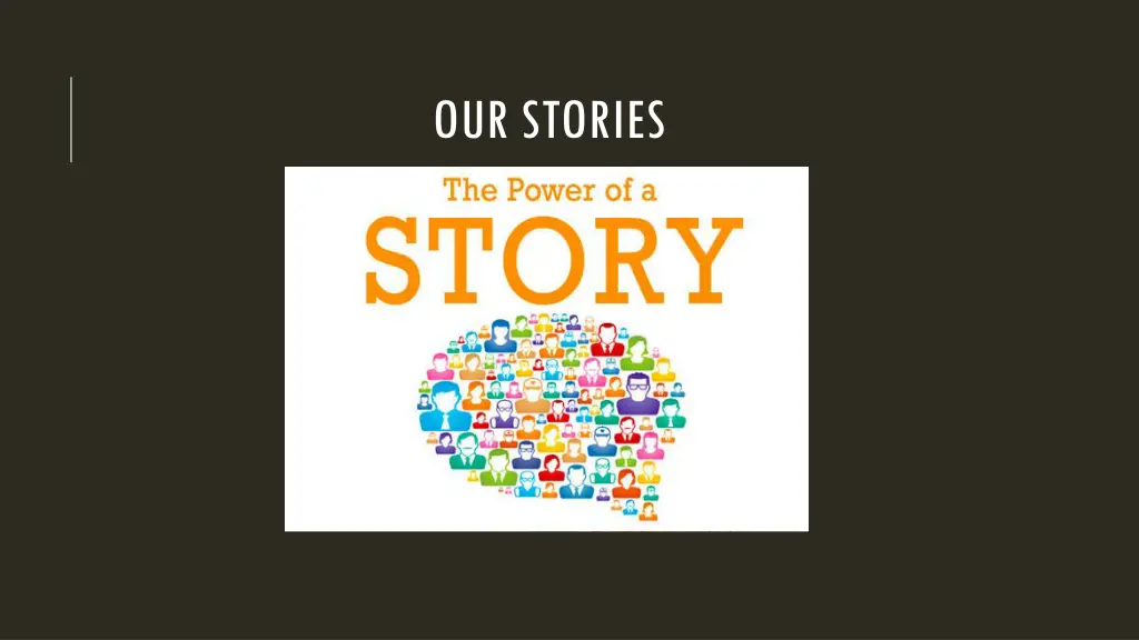 our stories