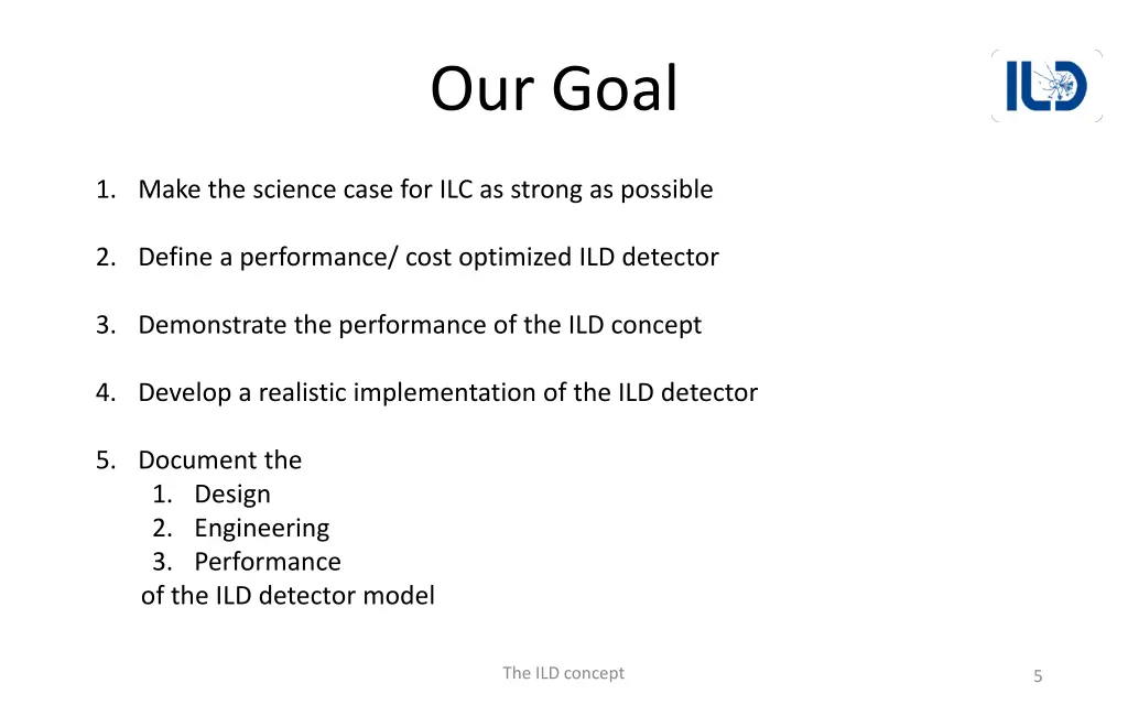 our goal