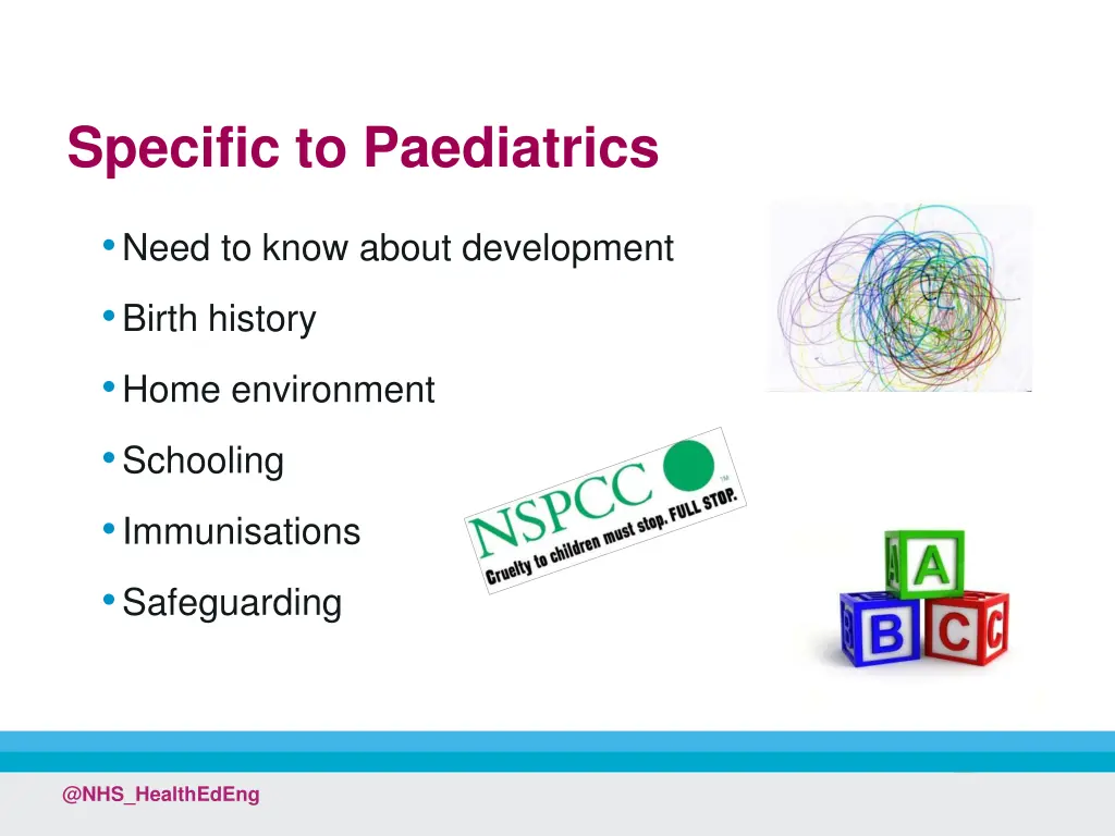 specific to paediatrics
